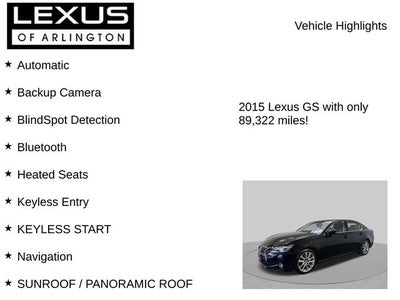 2015 Lexus GS 4dr Sdn RWD